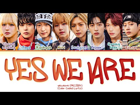 idntt Yes We Are Lyrics (Color Coded Lyrics)