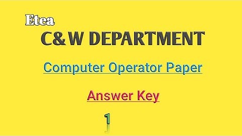 Etea Computer Operator Complete Paper of C&W department 2022.