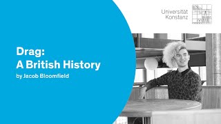 Jacob Bloomfield – “Drag: A British History“