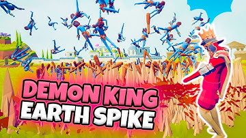 DEMON KING EARTH SPIKE VS EVERY FACTION | TABS MODDED GAMEPLAY