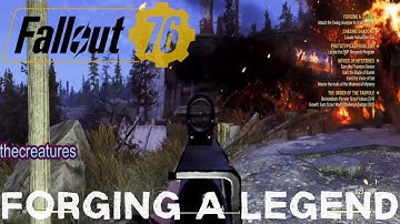 Fallout 76 - Forging a Legend