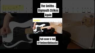The Smiths - Bigmouth strikes Again