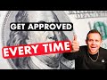 How To Get Approved For ANY Loan