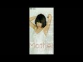 Yūko Miyamura&ndash; Mother (Original Karaoke) [MOTHER INSTRUMENTAL]