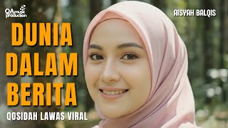 Dunia Dalam Berita  Qosidah Lawas Viral  Aisyah Balqis