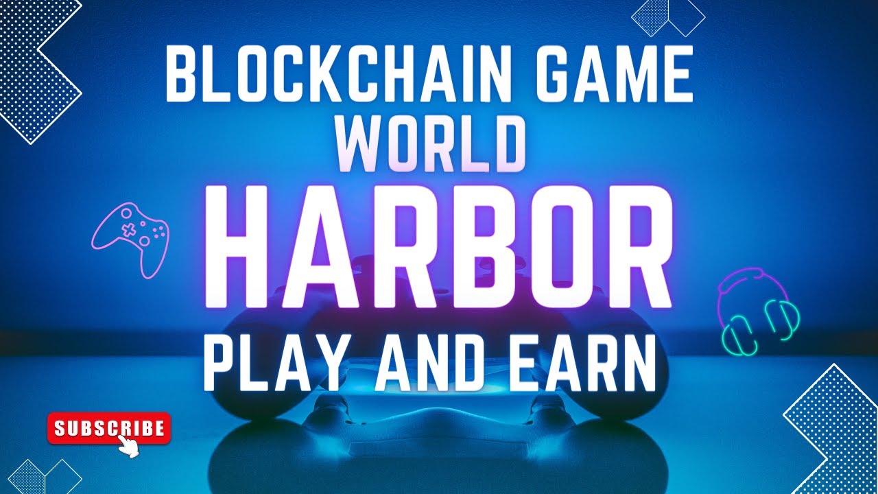 Harbor Blockchain Game Free To Play And P2e Nft Game New Crypto