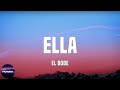 El Bobe - Ella  (Lyrics)