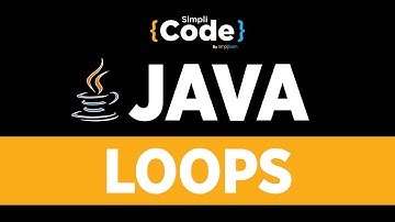 Loops in Java | For, While, Do While Loops | Java Tutorial for Beginners | Simplicode