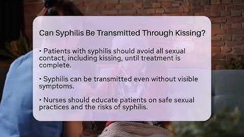 Can Syphilis Be Transmitted Through Kissing? - Nursing Knowledge Exchange