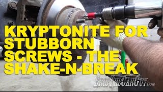 Kryptonite For Stubborn Screws  The ShakenBreak