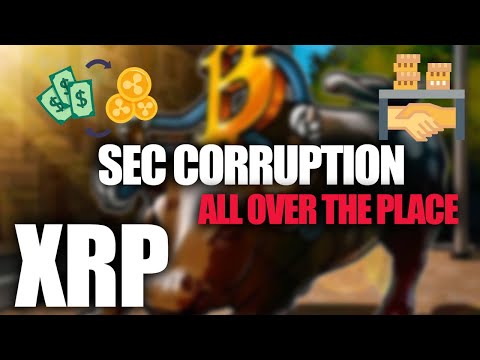 Ripple XRP | SEC CORRUPTION ALL OVER THE PLACE!! $100+