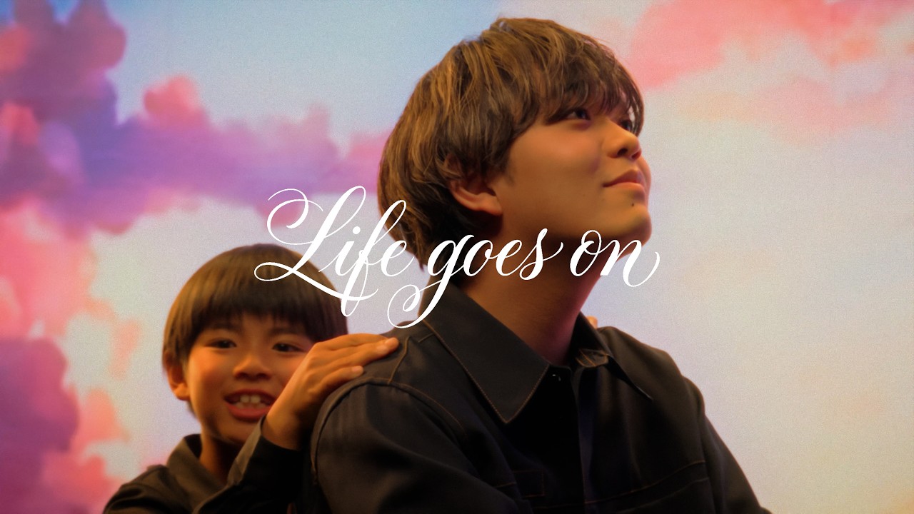 berry meet / Life goes on【Music Video】