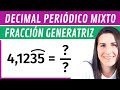 Pasar de Decimal Periódico Mixto a Fracción 🔢 Fracción Generatriz