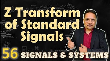 1. Z Transform of Standard Signals Solved Examples