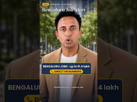 Bengaluru Jobs: Salary up to ₹1.5 lakh/Month 🔥 Direct HR Numbers – video by Jitendra Wadhwani
