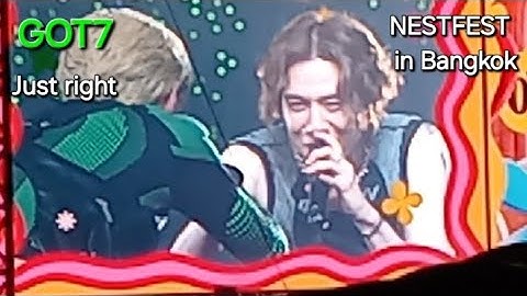 GOT7 concert NESTFEST in Bangkok Day1- Just right