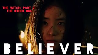 The Witch: Part 2 |Believer [FMV]