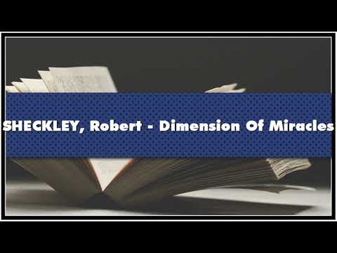 SHECKLEY Robert Dimension Of Miracles Audiobook