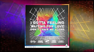 I Gotta Feeling vs. Waiting For Love vs. DLMA - Black Eyed Peas vs. Avicii (David Guetta Mashup)