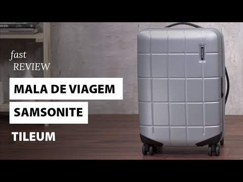 Mala de viagem Samsonite Tileum | Fast Review | Fast Shop