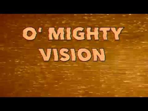 BIRDPEN - O' MIGHTY VISION OFFICIAL VIDEO