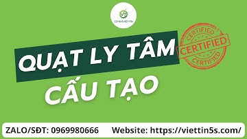 Cấu tạo Quạt Ly Tâm Công Nghiệp | Nguyên Lý Hoạt Động & Ứng Dụng Thực Tế