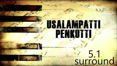 Usalampatti Penkutti - 5.1 surround