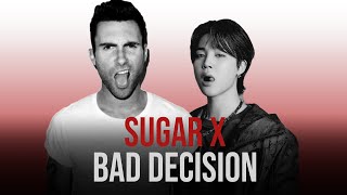 Bad Decisions x Sugar - benny blanco, BTS, Snoop Dogg x Maroon 5 | Mashup