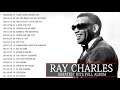 Ray Charles Greatest Hits 2021 | I Can&#39;t Stop Loving You, Hit the Road Jack on Saturday 16