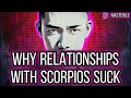 Why relationships with scorpio men suck is it worth it scorpioman scorpioscriptures