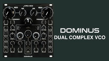 Arcaico Dominus dual complex vco #modularsynth #eurorack #synthesizer #vco