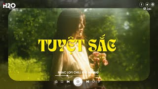 Giờ Đây Mình Anh Cô Đơn Trong Căn Phòng - Tuyệt Sắc x Nắng Có Mang Em Về Lofi | Nhạc Chill TikTok