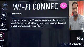 LG Tv - WiFi is turned off. Turned it on to see the list of Available network.