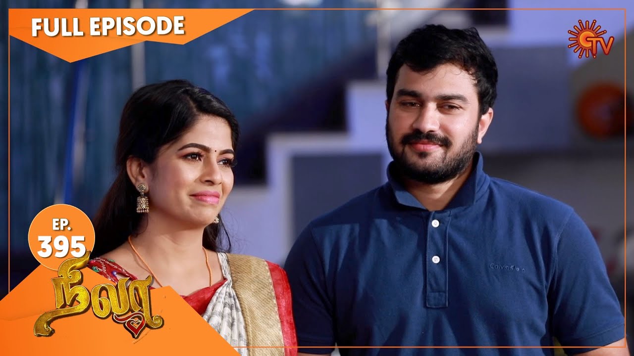 Nila - Ep 395 | 30 Dec 2020 | Sun TV Serial | Tamil Serial