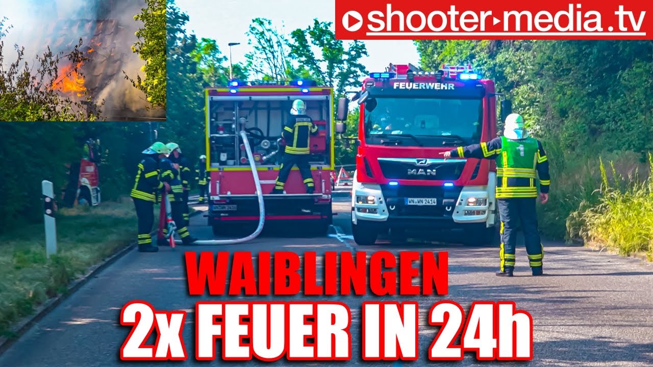 🔥  2x Feuer in 24h in WN  🔥 | 🚒  Brand in Scheune & Brand von Pizzaofen mit Gartenhaus  🚒