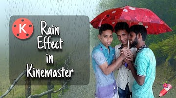 How to Add Rain Effect in KineMaster || Green Screen Rain Effect in Kine Master ||