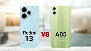 Redmi 13 vs Samsung A05