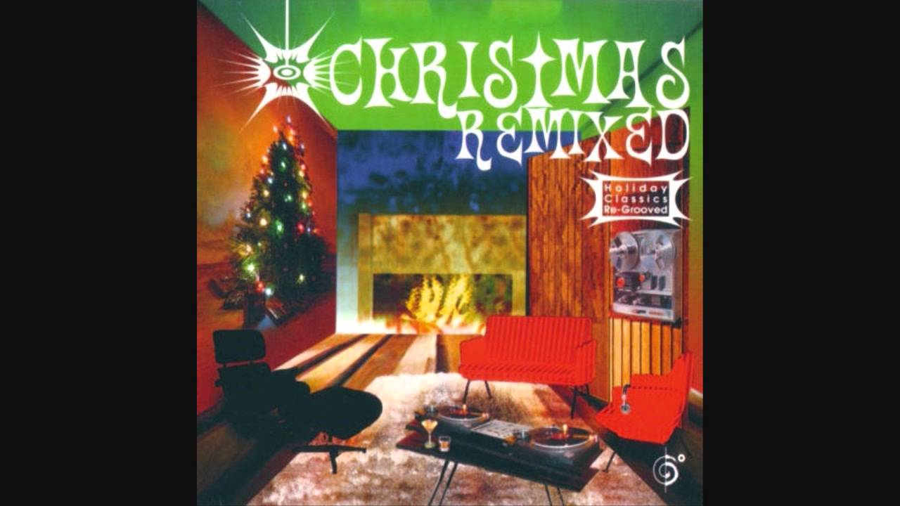 Christmas Remixed Holiday Classics Re-Grooved - Happy Holiday (Beef Wellington Remix)
