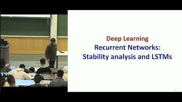 Lecture 14: Recurrent Networks Stability Analysis and LSTMs