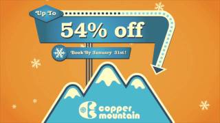 54% Off Your Vacation at Copper