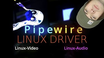 Music on Linux: #22 || Linux - Pipewire for Video, Audio, Midi, etc...