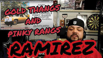 (REACTION) RAMIREZ - GOLD THANGS AND PINKY RANGS 🔥🔥🔥 T-STAR T.V