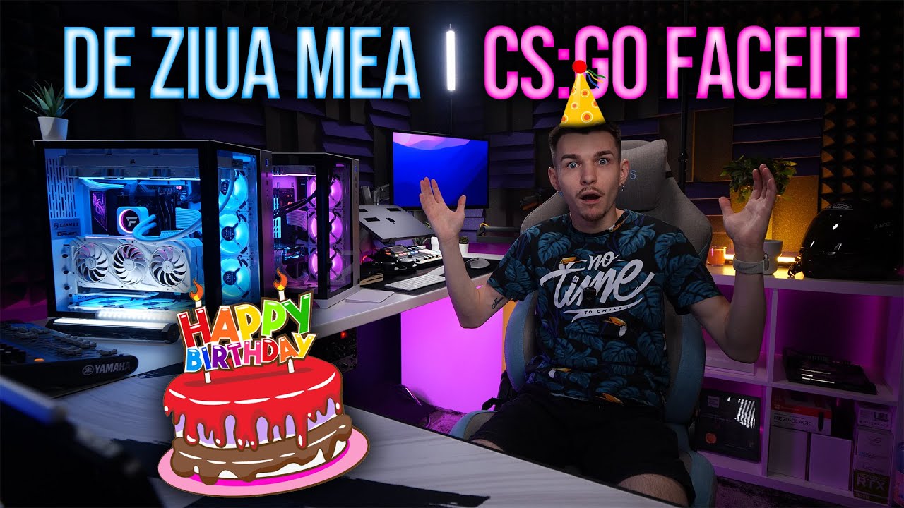 LIVE 🟣 BDAY STREAM cu CSGO FACEIT & Donatorii DECID muzica 🔥!manusi 😲 ...