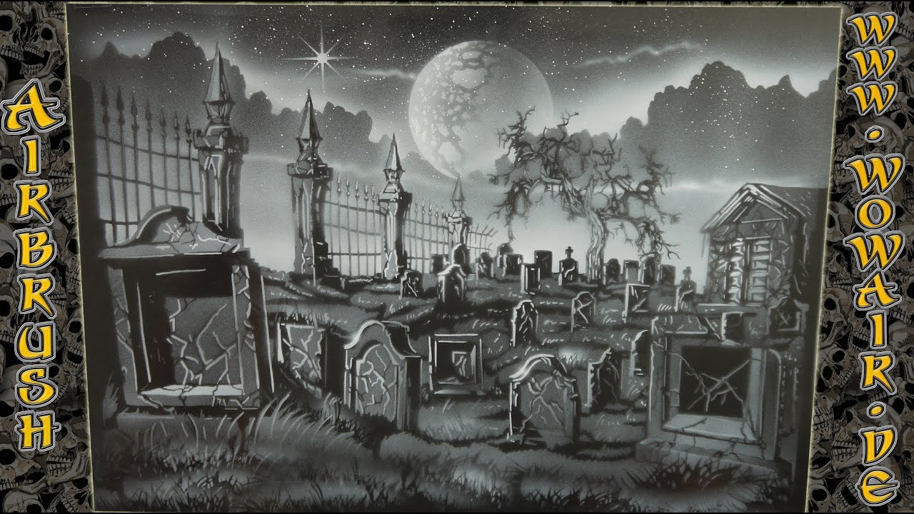 Airbrush by Wow No.472 " Graveyard No 3 " HD - YouTube Airbrush by Wow No.472 " Graveyard No 3 " HD - YouTube