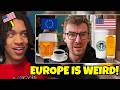 Dumb American Reacts to USA vs Europe – Guide to Cultural Differences (Wait… They Do WHAT?!)