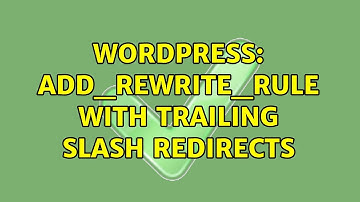 Wordpress: add_rewrite_rule with trailing slash redirects