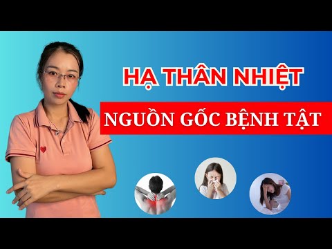 Thư viện Video Vikicare — Chia sẻ kiến thức thảm đá nóng & chăm sóc thân nhiệt Hạ Thân Nhiệt: Nguồn gốc của bệnh tật