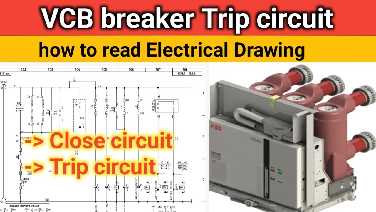 VCB breaker Trip circuit || Close circuit || how to read Electrical Drawing