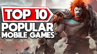 Top 10 Popular Mobile Games Worth Playing Android + iOS