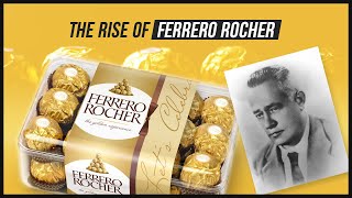 The History of Ferrero Rocher